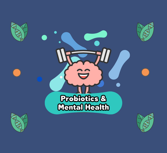 The Gut-Brain Connection: Probiotics and Mental Health